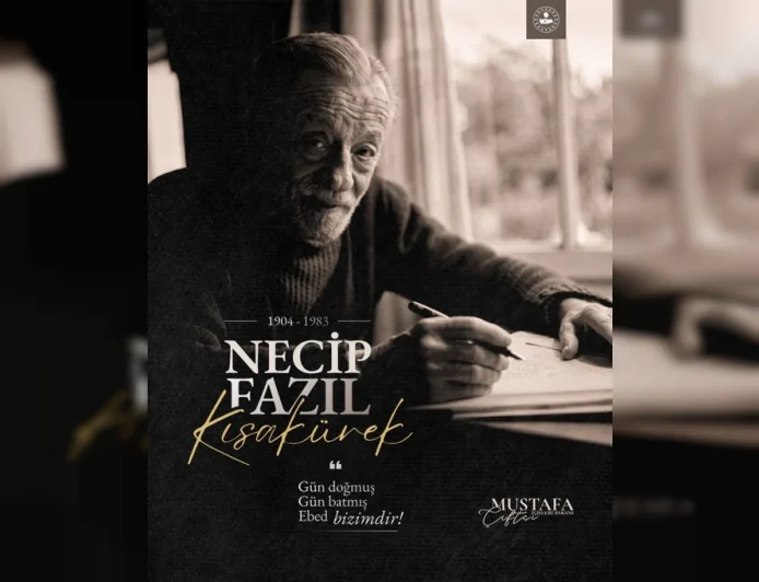 İçişleri Bakanı Mustafa Çiftçi: “Necip Fazıl Kısakürek’in medeniyet davası bugün de yolumuzu aydınlatıyor”