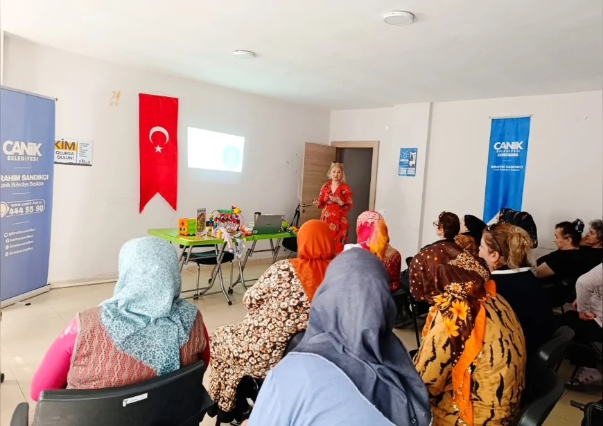 Canik Belediyesi Kadınlara Yönelik Seminerlerle Aile ve Çocuk Eğitiminde Farkındalık Oluşturuyor