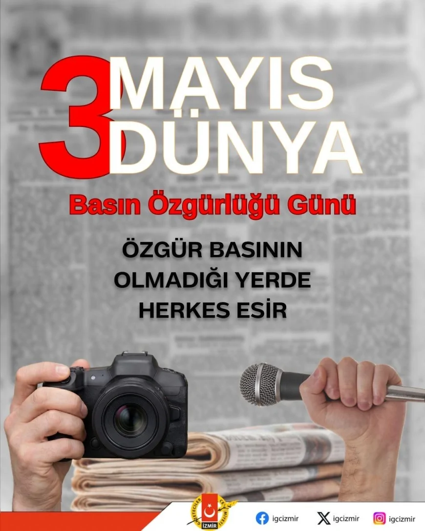 İZMİR GAZETECİLER CEMİYETİ: “ÖZGÜR BASININ OLMADIĞI YERDE HERKES ESİR”