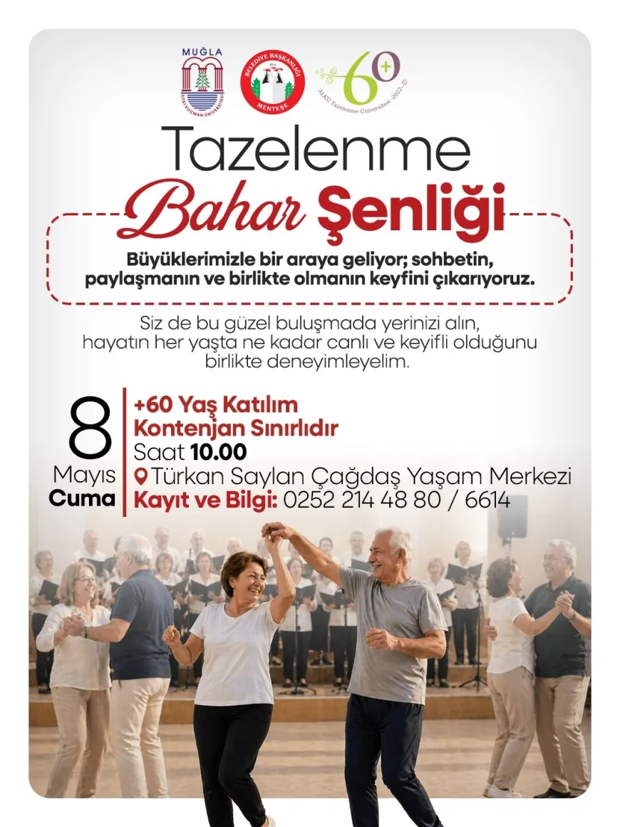 Menteşe Belediyesi 60 yaş üstü vatandaşlar için Tazelenme Bahar Şenliği düzenliyor
