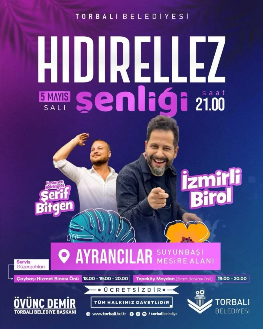Torbalı Belediyesi Hıdırellez Şenliği Ayrancılar’da Müzik ve Eğlenceyle Kutlanacak