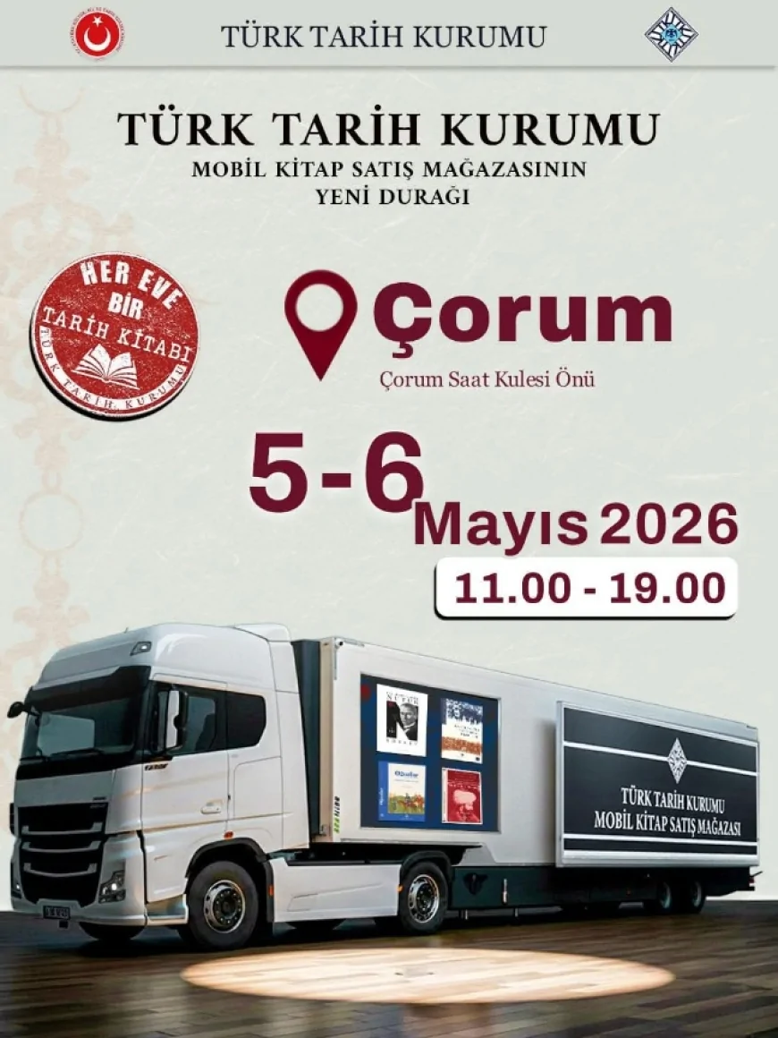 TÜRK TARİH KURUMU MOBİL KİTAP MAĞAZASI ÇORUM SAAT KULESİ ÖNÜNDE OKURLARLA BULUŞUYOR