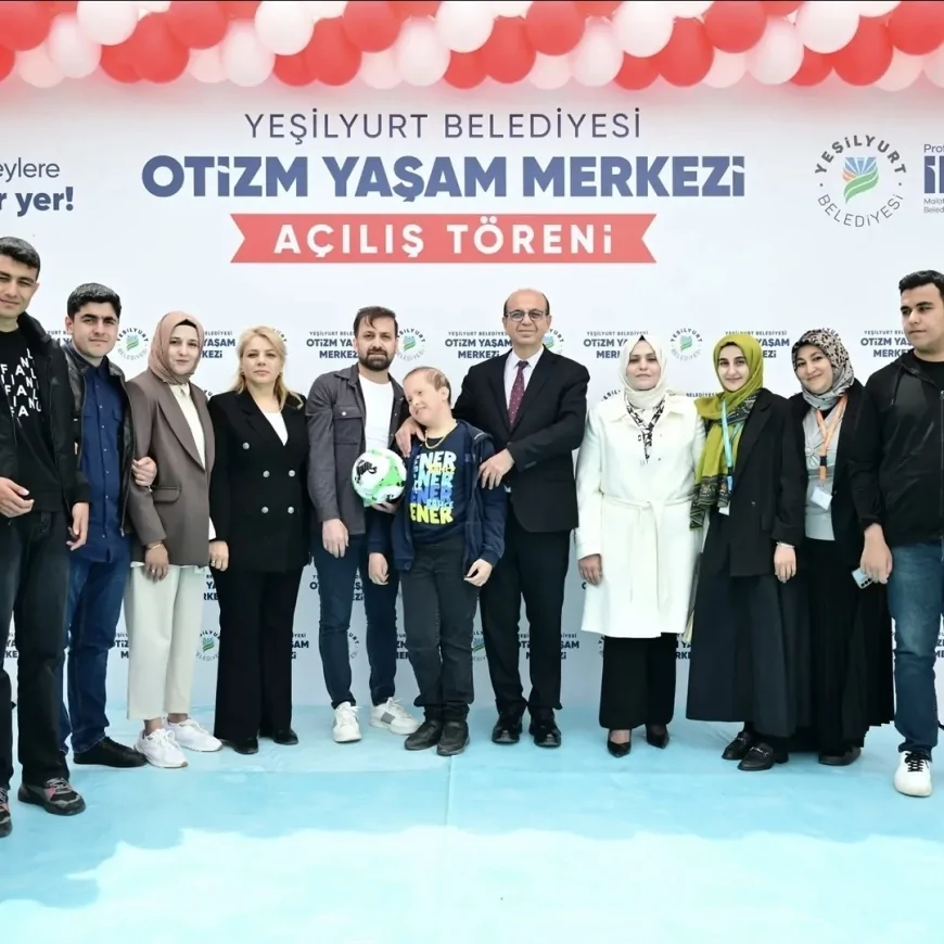 MALATYA YEŞİLYURT’TA OTİZM YAŞAM VE DESTEK MERKEZİ TÖRENLE HİZMETE AÇILDI