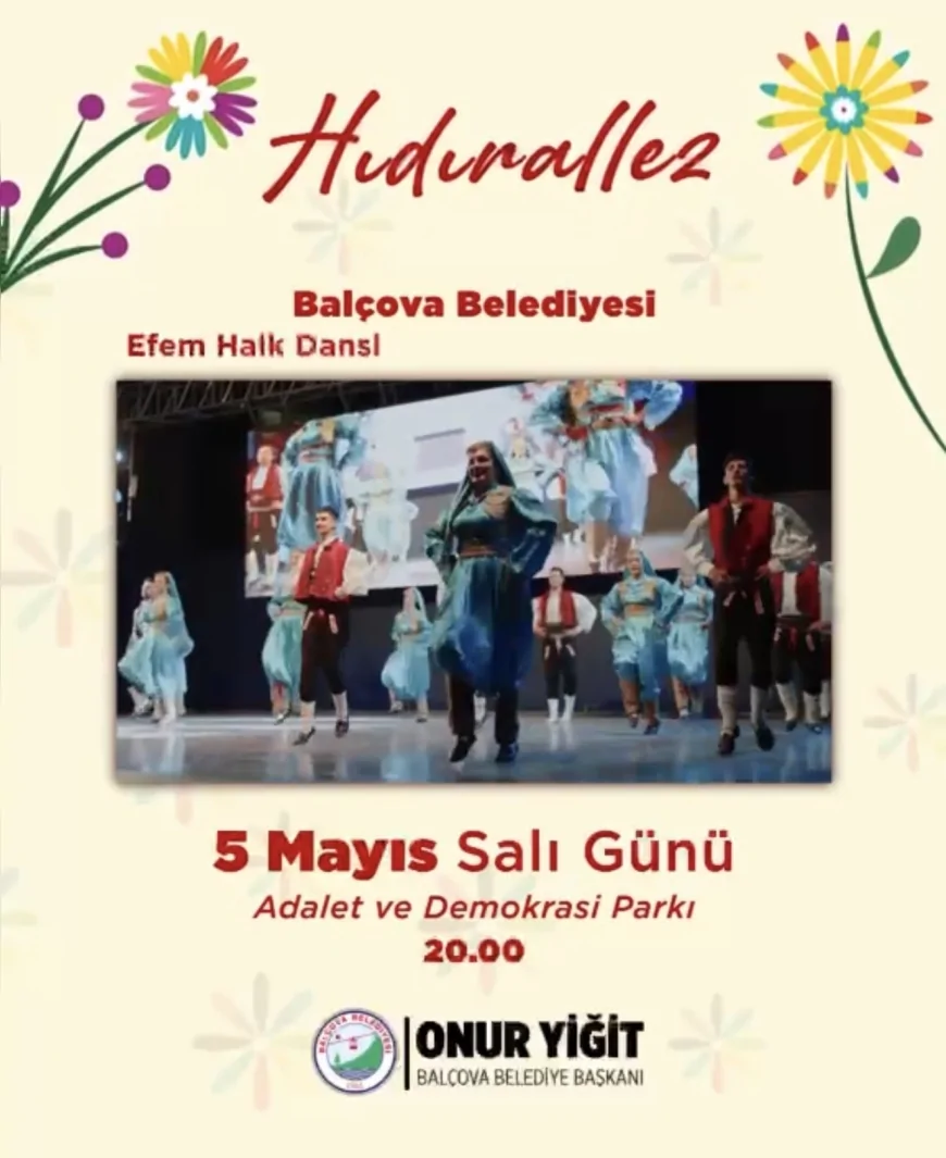 Balçova Belediye Başkanı Onur Yiğit: “Hıdırellez’de birlik ve dayanışmayı birlikte yaşayacağız”