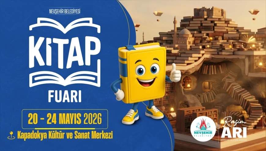 Nevşehir’de Kitap Fuarı 20 Mayıs’ta Başlıyor Kültür ve Edebiyat Dünyası Bir Araya Geliyor
