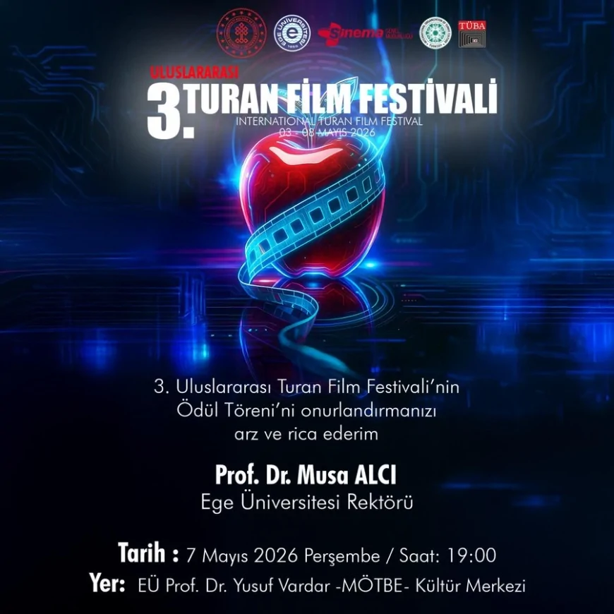 Ege Üniversitesi 3. Uluslararası Turan Film Festivali’nde ödüller sahiplerini bulacak