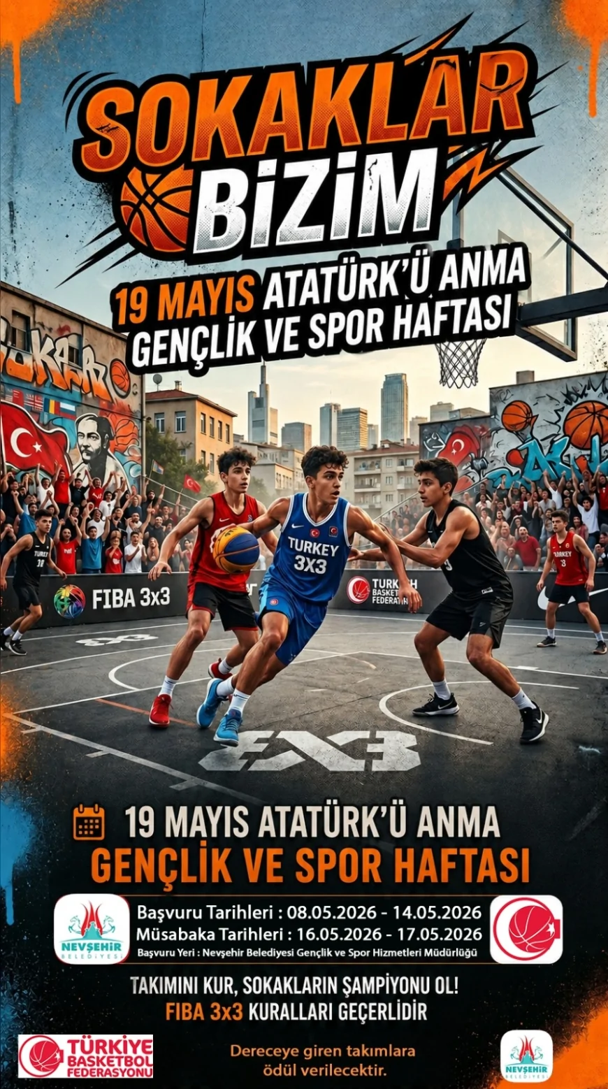 Nevşehir’de “Takımını Kur, Sokakların Şampiyonu Ol” sloganıyla 3x3 basketbol turnuvası düzenlenecek