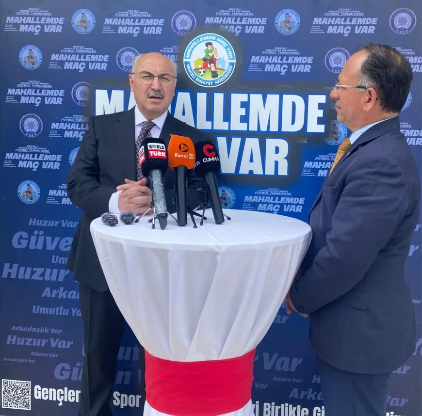 Denizli Valisi Yavuz Selim Köşger: “Mahallemde Maç Var Turnuvasında Final Heyecanı Başladı”