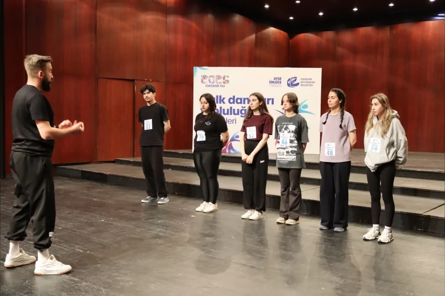 Eskişehir Yılı 2026 Halk Dansları Projesi için yetenek seçmeleri tamamlandı