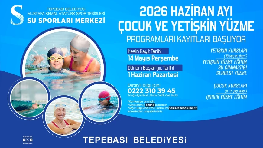 Tepebaşı Belediyesi Mustafa Kemal Atatürk Spor Tesisleri’nde Haziran Dönemi Yüzme Kursu Kayıtları Başlıyor