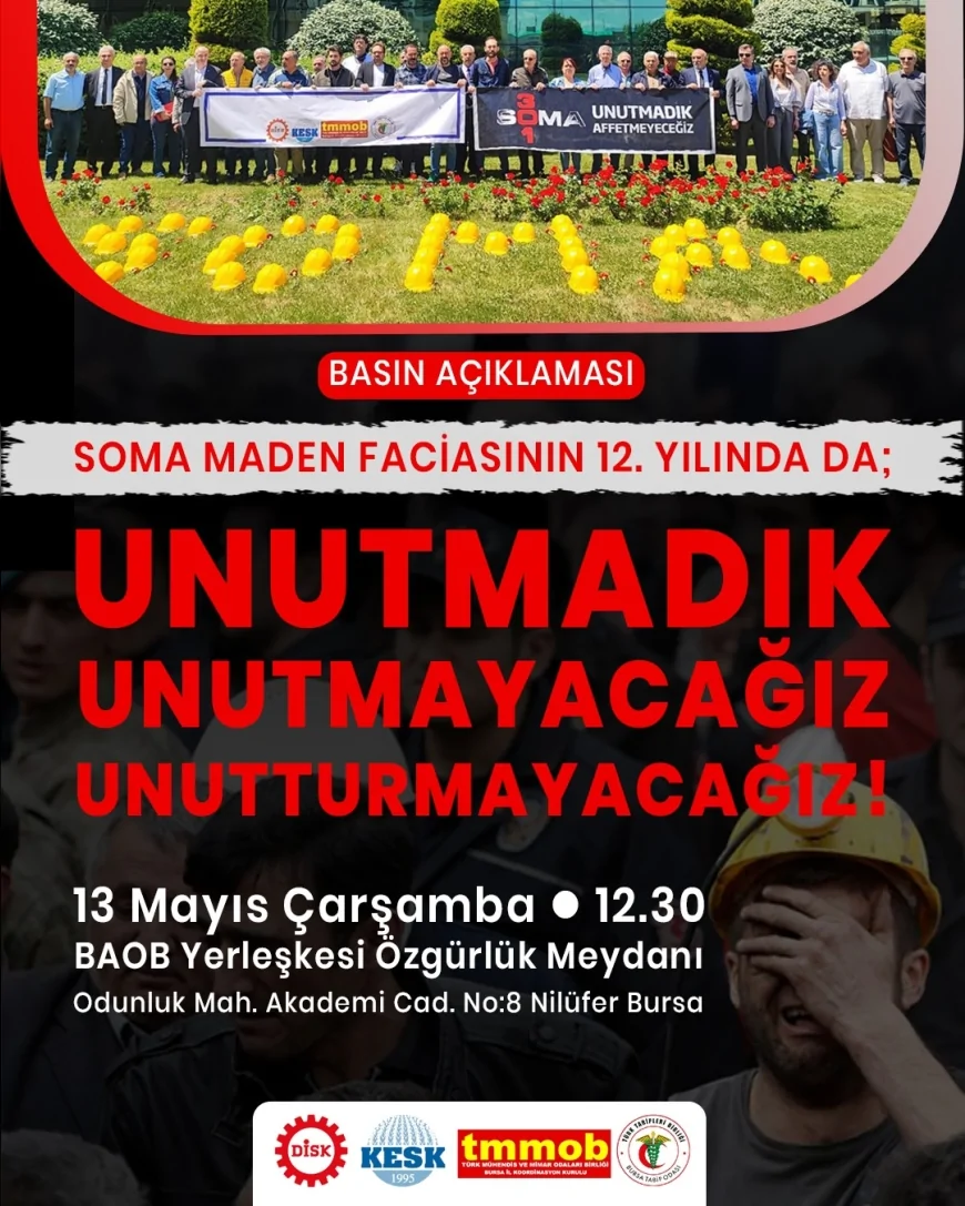 TMMOB Bursa İl Koordinasyon Kurulu Soma Maden Faciasının 12’nci Yılında Basın Açıklaması Düzenleyecek