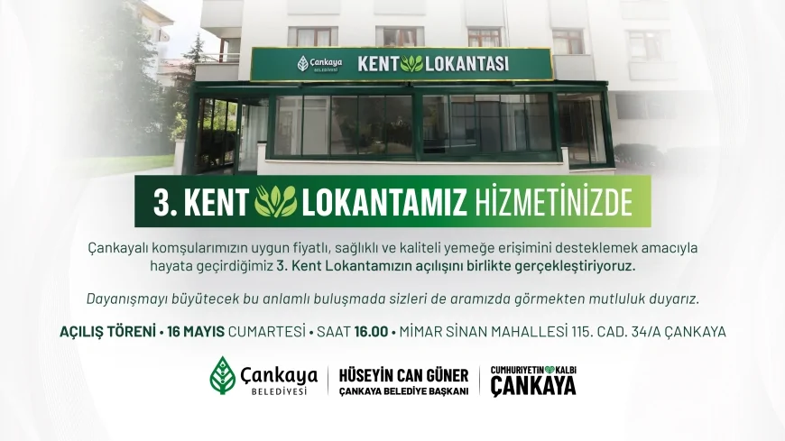Çankaya Belediye Başkanı Hüseyin Can Güner Seyranbağları Kent Lokantası’nı Hizmete Açıyor