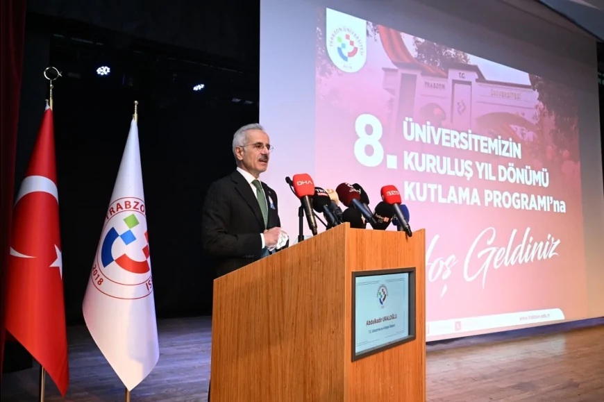 ULAŞTIRMA VE ALTYAPI BAKANI ABDULKADİR URALOĞLU: “TRABZON ÜNİVERSİTESİ NİTELİKLİ İNSAN GÜCÜ YETİŞTİREREK GELECEĞİ ŞEKİLLENDİRİYOR”
