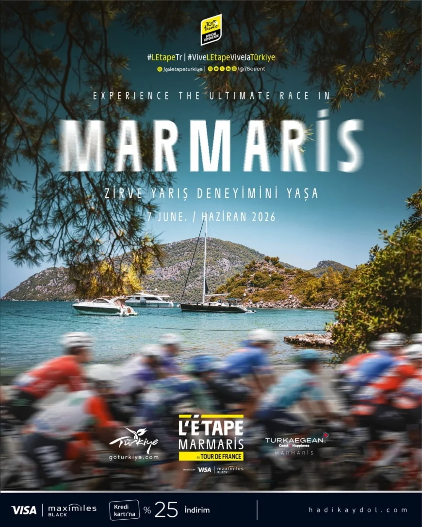 Marmaris Belediye Başkanı Acar Ünlü: “L’Étape by Tour de France Marmaris ilçemize uluslararası değer katacak”