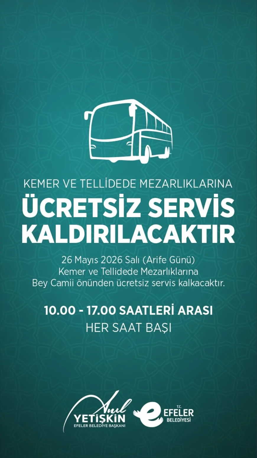 Efeler Belediyesi arife gününde Tellidede ve Kemer Mezarlıkları’na ücretsiz servis kaldıracak