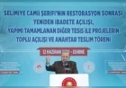 Cumhurbaşkanı Recep Tayyip Erdoğan: “Tarihî ve mimari yadigârlarımıza sahip çıkmaya devam edeceğiz”