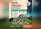 İZMİR'DE DÜNYA YOGA GÜNÜ KAPSAMINDA İKİ GÜNLÜK FESTİVAL VE VAPURDA YOGA ETKİNLİĞİ DÜZENLENECEK