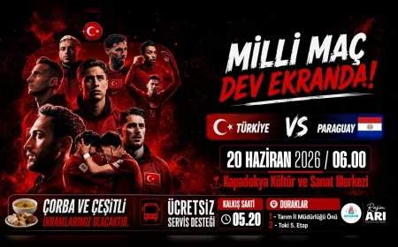 Nevşehir Belediyesi Dünya Kupası Türkiye Paraguay Maçını Kapadokya Kültür ve Sanat Merkezi’nde Dev Ekranda İzletecek