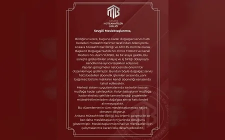 ANKARA MÜTEAHHİTLER BİRLİĞİ DOĞALGAZ SERVİS HATTI BEDELLERİNDE YENİ DÜZENLEMEYİ DUYURDU