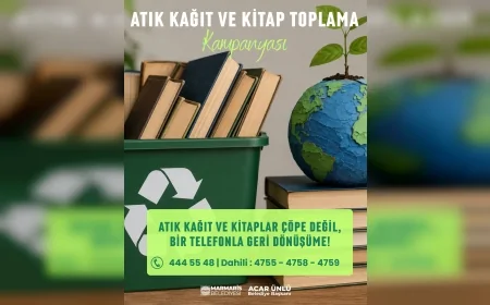 Marmaris Belediyesi Atık Kağıt ve Kitap Toplama Kampanyası başlattı sürdürülebilir çevre için vatandaşlara destek çağrısı yaptı