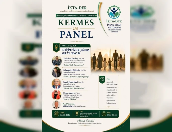 İKTA-DER Kuruluşunun Birinci Yılında Ankara’da Kermes ve “İletişim/sizlik Çağında Aile ve Gençlik” Paneli Düzenleyecek