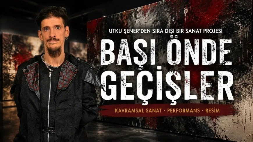 Utku Şener “Başı Önde Geçişler” Sergisiyle Kavramsal Sanat ve Performansı Bir Araya Getiriyor