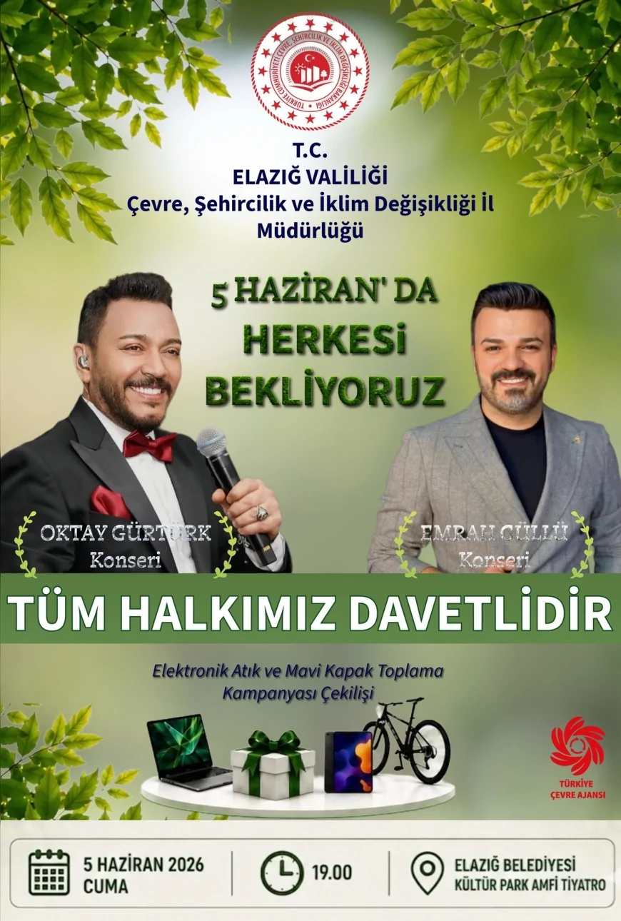 Elazığ’da 5 Haziran Dünya Çevre Günü Etkinlikleri Kapsamında Konser ve Çekiliş Düzenlenecek