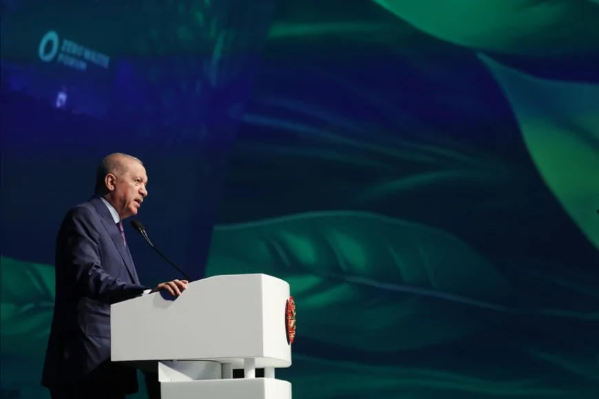 Cumhurbaşkanı Recep Tayyip Erdoğan: “Çevre, iklim ve atık yönetimi noktasında gerekli adımları titizlikle atıyoruz”