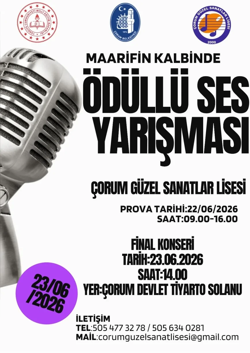 Çorum’da “Maarifin Kalbinde Ses Yarışması” Finali 23 Haziran’da Devlet Tiyatro Salonu’nda Gerçekleşecek