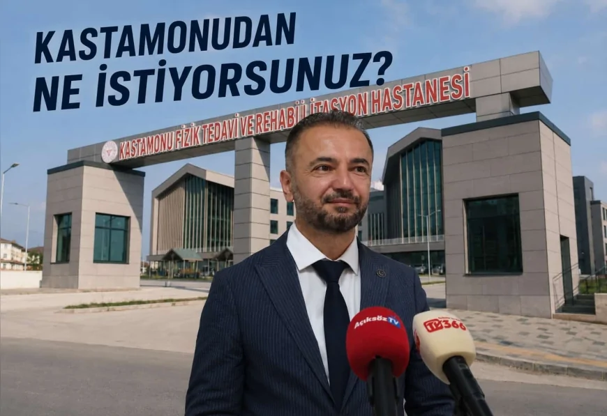 Yeniden Refah Partisi Kastamonu İl Başkanı Av. Akif Güzel: “Fizik Tedavi Hastanesi’nin kapatılacağı iddiasına açıklık getirilmeli”