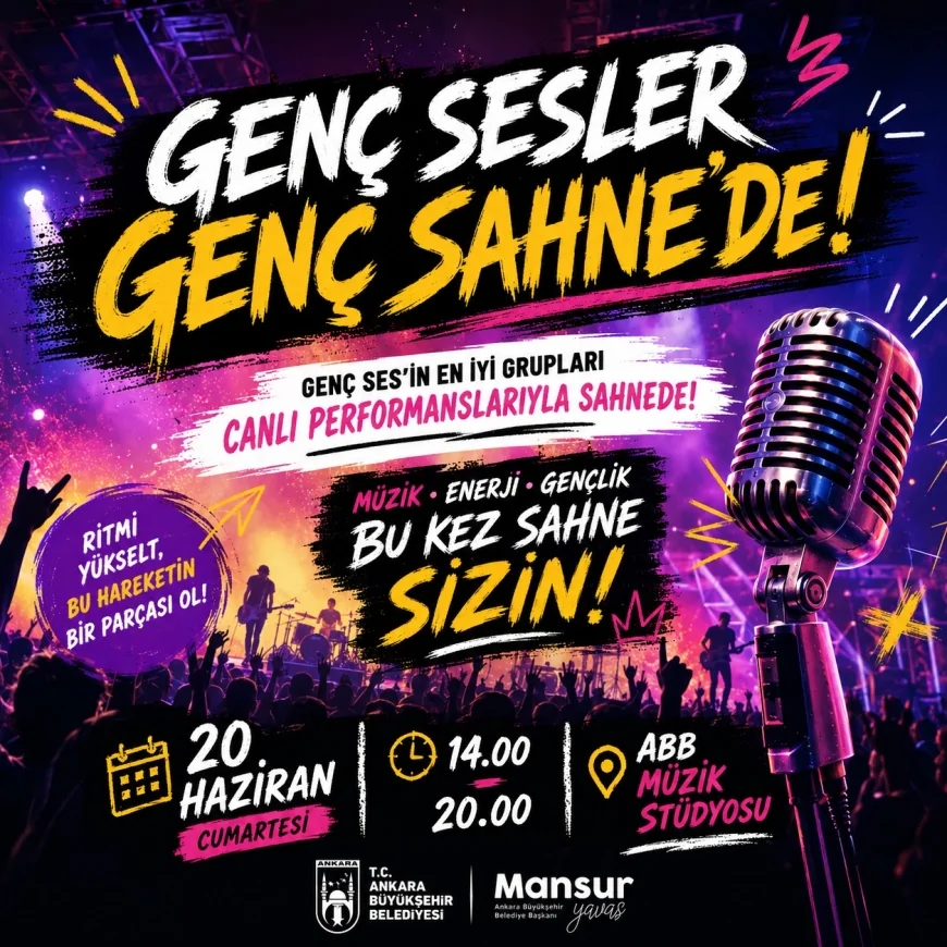 ANKARA BÜYÜKŞEHİR BELEDİYESİNİN GENÇ SAHNE GENÇ SES YARIŞMASINDA FİNAL ETABI 20 HAZİRAN’DA GERÇEKLEŞECEK