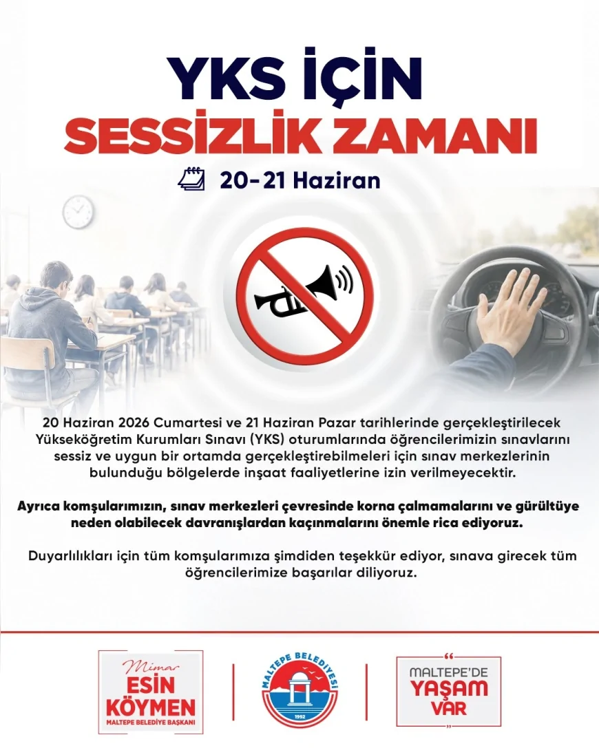 Maltepe Belediyesi YKS Günlerinde Sınav Merkezleri Çevresinde İnşaat Faaliyetlerini Durduracak