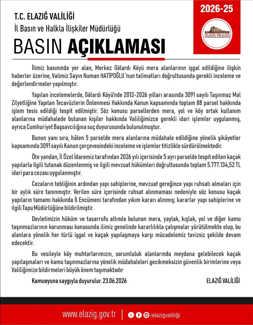 Elazığ Valiliği Gölardı Köyü’ndeki mera işgalleri ve kaçak yapılarla ilgili işlemlerin sürdüğünü açıkladı