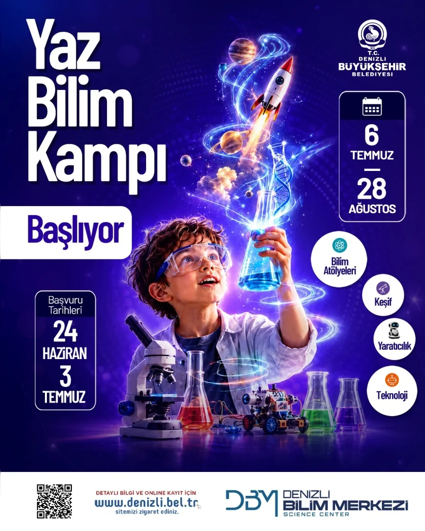 Denizli Büyükşehir Belediyesi Yaz Bilim Kampıyla Çocukları ve Gençleri Bilimle Buluşturacak