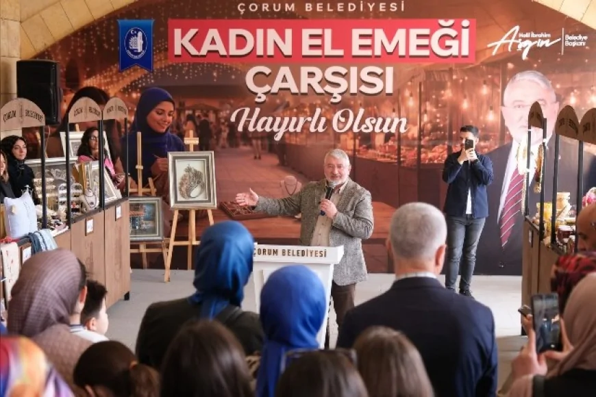 Çorum Belediye Başkanı Dr. Halil İbrahim Aşgın: “Tüm hemşehrilerimizi kadın emeğine destek olmaya davet ediyorum”