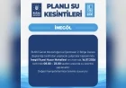 İnegöl Huzur Mahallesi'nde 16 Temmuz'da planlı su kesintisi uygulanacak