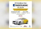 İstanbul’da uygulama bazlı taksi modeli için 9. ihale 21 Temmuz’da yapılacak 250 yeni plaka tahsis edilecek