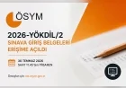 ÖSYM 2026-YÖKDİL/2 Sınava Giriş Belgelerini Erişime Açtı, Adaylar Yer Bilgilerini AIS Üzerinden Alabilecek