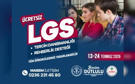 Manisa Büyükşehir Belediyesi LGS Tercih Döneminde 17 İlçede Ücretsiz Rehberlik Desteği Sağlayacak!