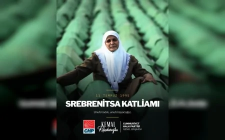 CHP Genel Başkanı Kemal Kılıçdaroğlu: “Srebrenitsa Soykırımı’nın unutulmaması ortak hafızamızı canlı tutmak hepimizin sorumluluğudur”