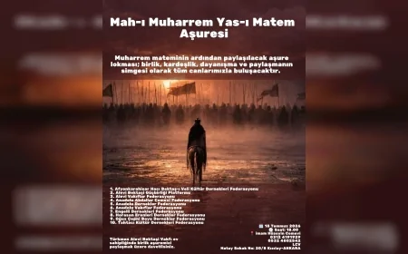 Türkmen Alevi Bektaşi Vakfı Muharrem Matemi ve Aşure Lokması Programı İçin Birlik ve Dayanışma Çağrısı Yaptı