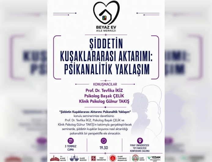 Beyaz Ev Aile Merkezi, “Şiddetin Kuşaklararası Aktarımı” Konulu Psikanalitik Yaklaşım Seminerine Ev Sahipliği Yapacak