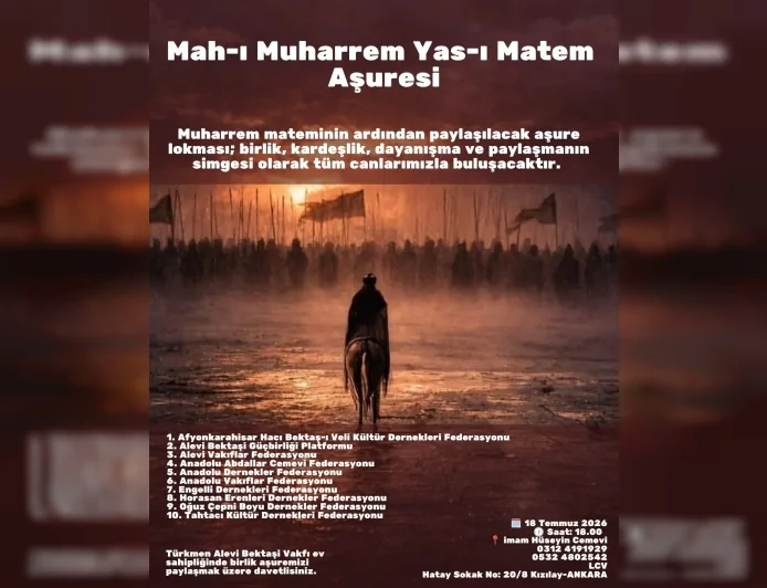 Türkmen Alevi Bektaşi Vakfı Muharrem Matemi ve Aşure Lokması Programı İçin Birlik ve Dayanışma Çağrısı Yaptı