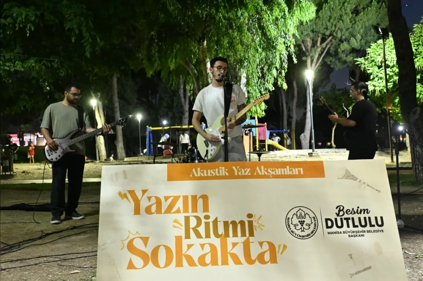 MANİSA BÜYÜKŞEHİR BELEDİYESİ “AKUSTİK YAZ AKŞAMLARI” İLE LALALİ VE ATATÜRK KENT PARKI’NDA MÜZİK DOLU HAFTA SONU YAŞATTI