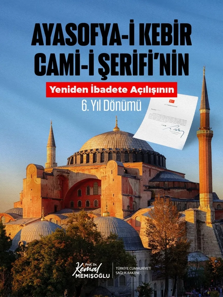 Sağlık Bakanı Prof. Dr. Kemal Memişoğlu: “Ayasofya-i Kebir Cami-i Şerifi aslına ve ezanına kavuştu”