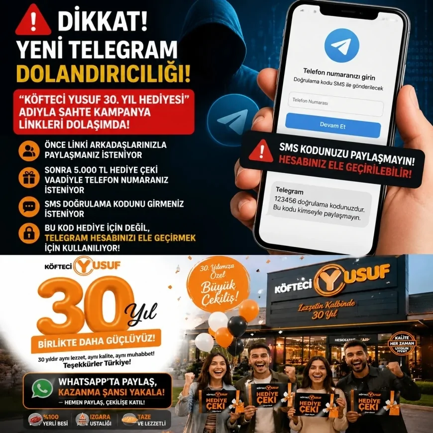 Telegram Hesaplarını Hedef Alan Sahte “Köfteci Yusuf 30. Yıl Hediyesi” Kampanyasına Karşı Kritik Uyarı