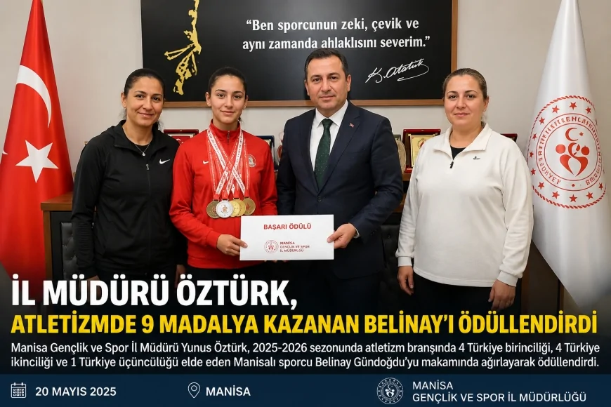 Manisa Gençlik ve Spor İl Müdürü Yunus Öztürk: “Belinay, Manisa’mızı ve ülkemizi en iyi şekilde temsil edecektir”