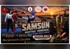 Samsun'da 5-9 Ağustos'ta Düzenlenecek Muaythai Dostluk Turnuvası Türkiye'nin Dört Bir Yanından Sporcuları Buluşturacak