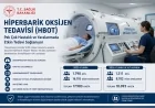 SAĞLIK BAKANLIĞI: “HİPERBARİK OKSİJEN TEDAVİSİYLE DOKU İYİLEŞMESİ DESTEKLENİYOR, KOMPLİKASYON RİSKİ AZALTILIYOR”