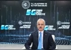 Ulaştırma ve Altyapı Bakanı Abdulkadir Uraloğlu: “5G abone sayısı 4 ayda 44,5 milyona ulaştı”